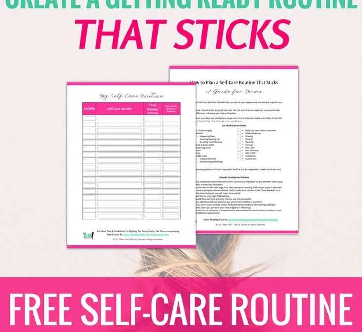 Self Care Routine Planner for Moms (Free Printable Schedule Template PDF!)