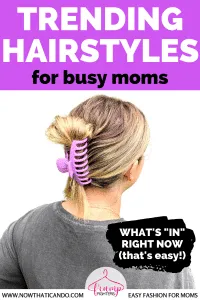 trending hairstyles for busy moms