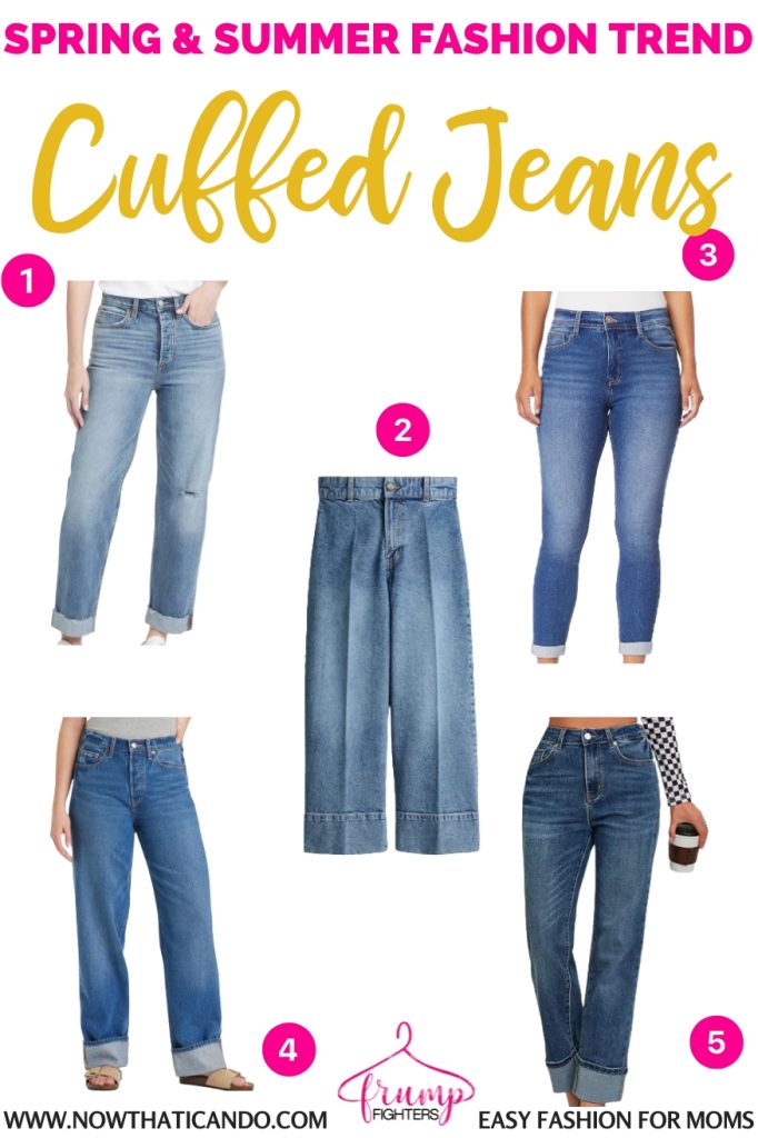 examples of cuffed jeans trend - where to buy - 2025 spring summer fashion trends forecast for women moms pinterest - casual - what's in style this year for warm weather