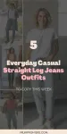 Collage pin featuring 5 casual outfit ideas with straight leg jeans; text on image says “5 Everyday Casual Straight Leg Jeans Outfits to Copy This Week”