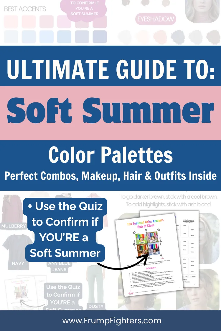 Ultimate Guide: Soft Summer Color Palette (Best Hair, Makeup, & Wardrobe)