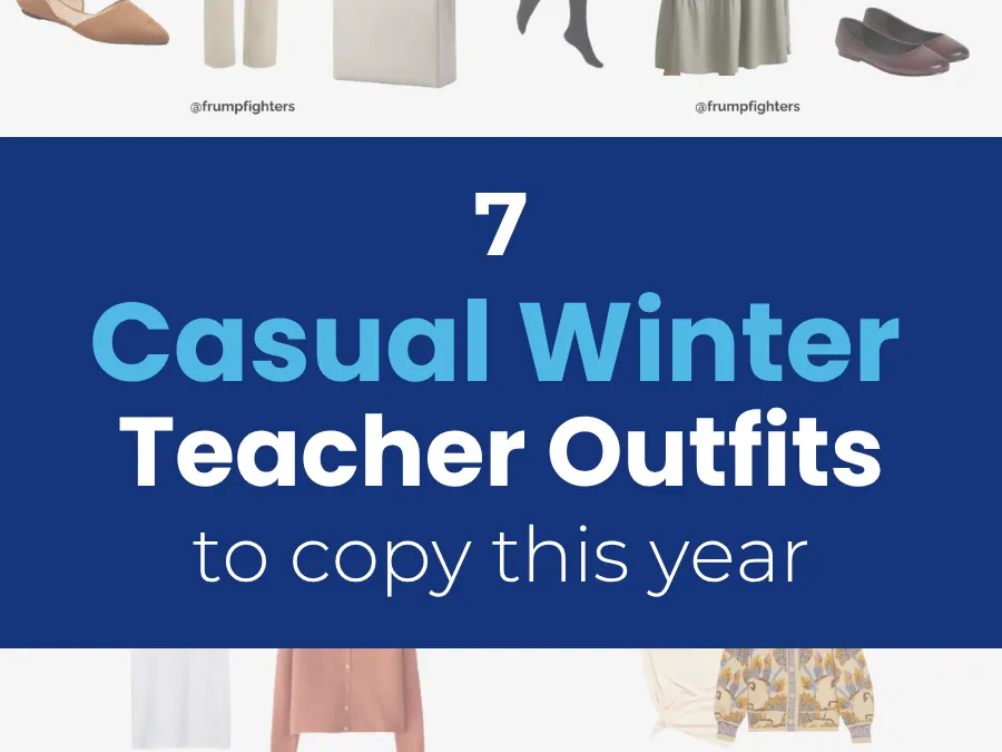 7 Casual (but Chic) Winter Teacher Outfits