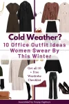 Two winter office outfits side by side, text overlay reads cold weather 10 office outfit ideas women swear by