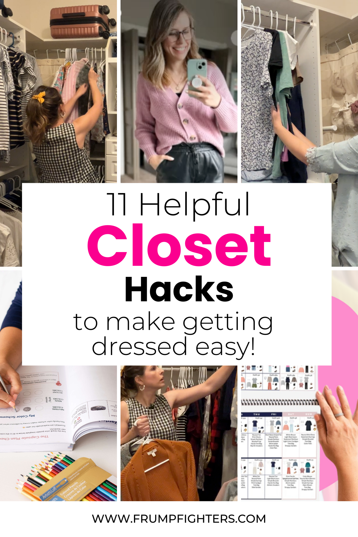 11 Hacks to Make “What Should I Wear Today” EASY