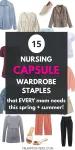Dark overlay graphic showing 15 nursing capsule wardrobe staples for spring and summer
