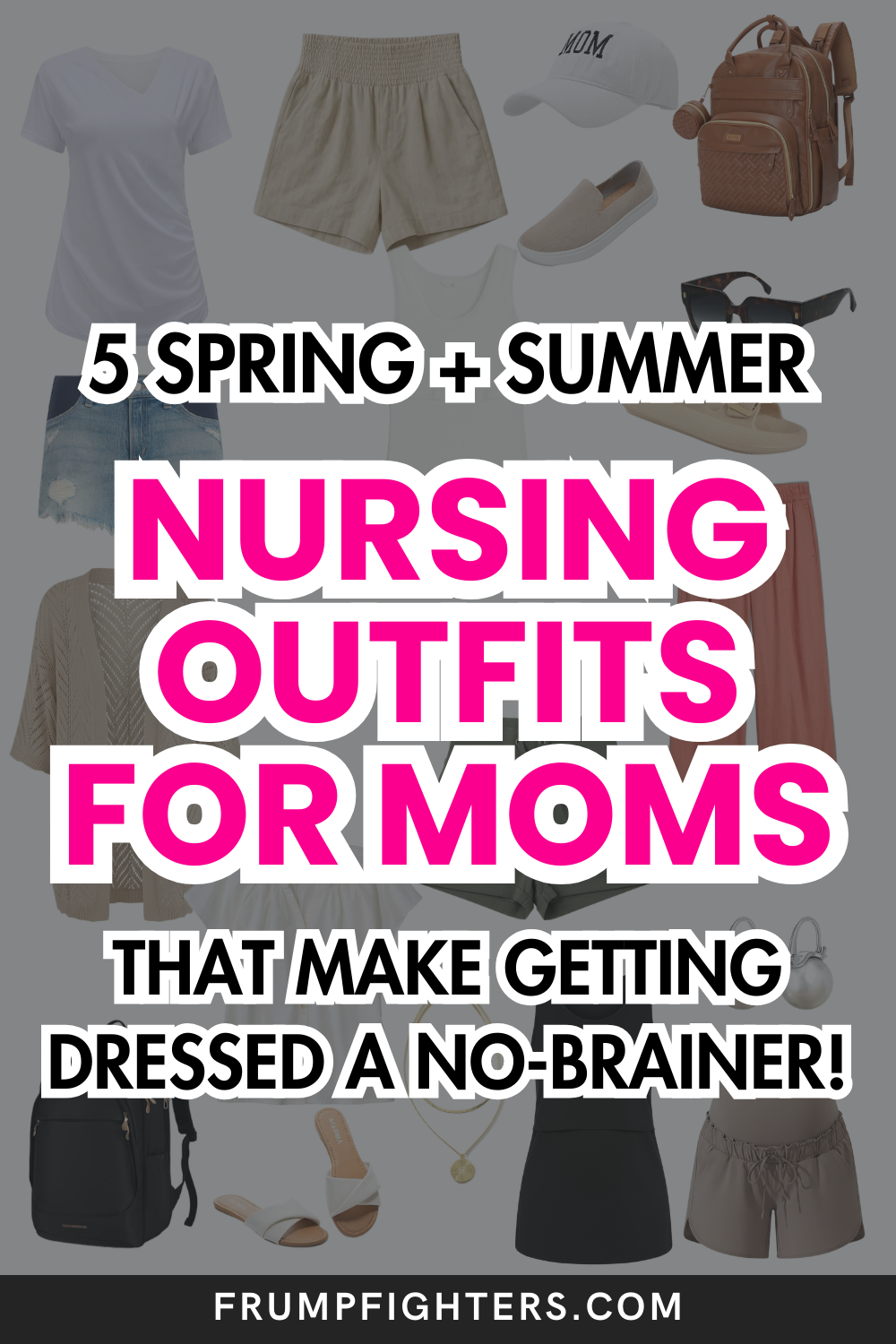 5 Outfit Ideas for Nursing Moms this Spring & Summer 