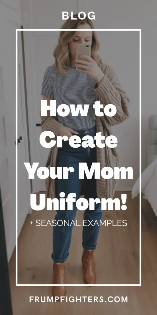 Woman in striped tee, mom jeans and long cardigan, text overlay: How to Create Your Mom Uniform