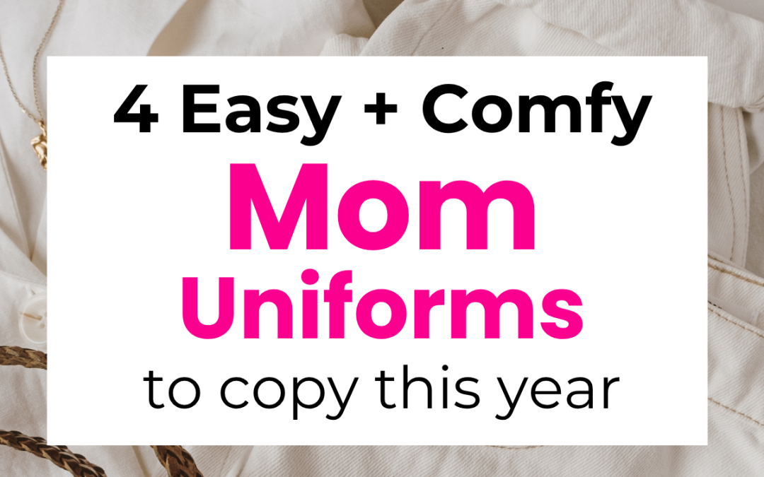 Everyday Mom Outfits: 4 Easy Mom Uniforms to Copy